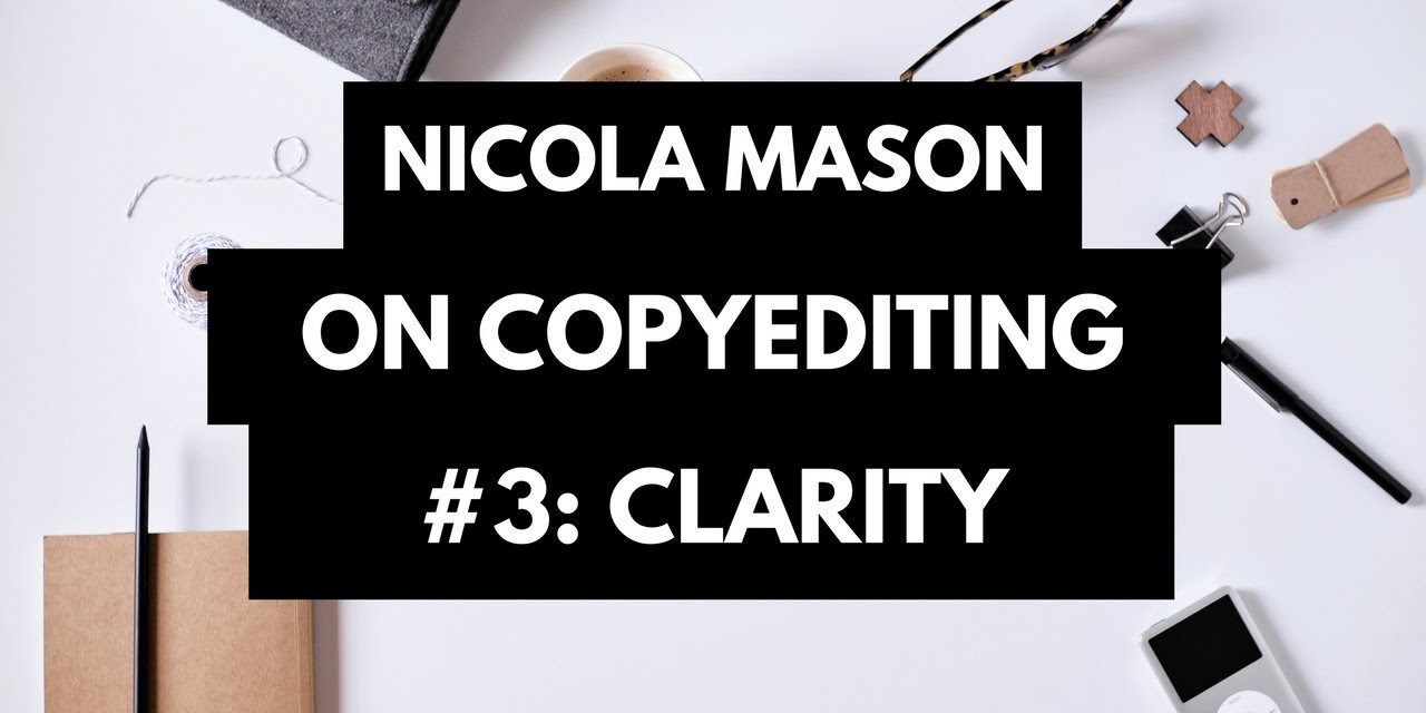 The Third C of Good Copyediting: Clarity