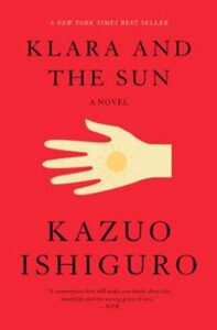 What We’re Reading: Klara and the Sun