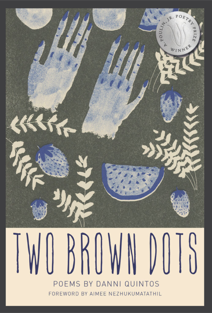 Book cover of Two Brown Dots by Danni Quintos. Sepia and blue toned hands and fruit are scattered on the cover. 