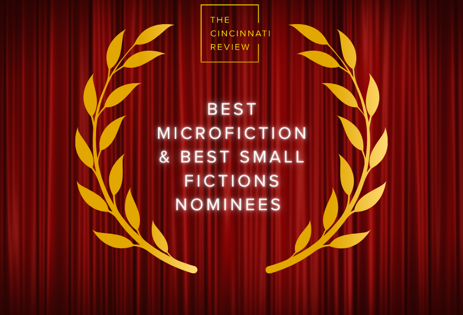 Announcing our Best Microfiction and Best Small Fictions Nominees