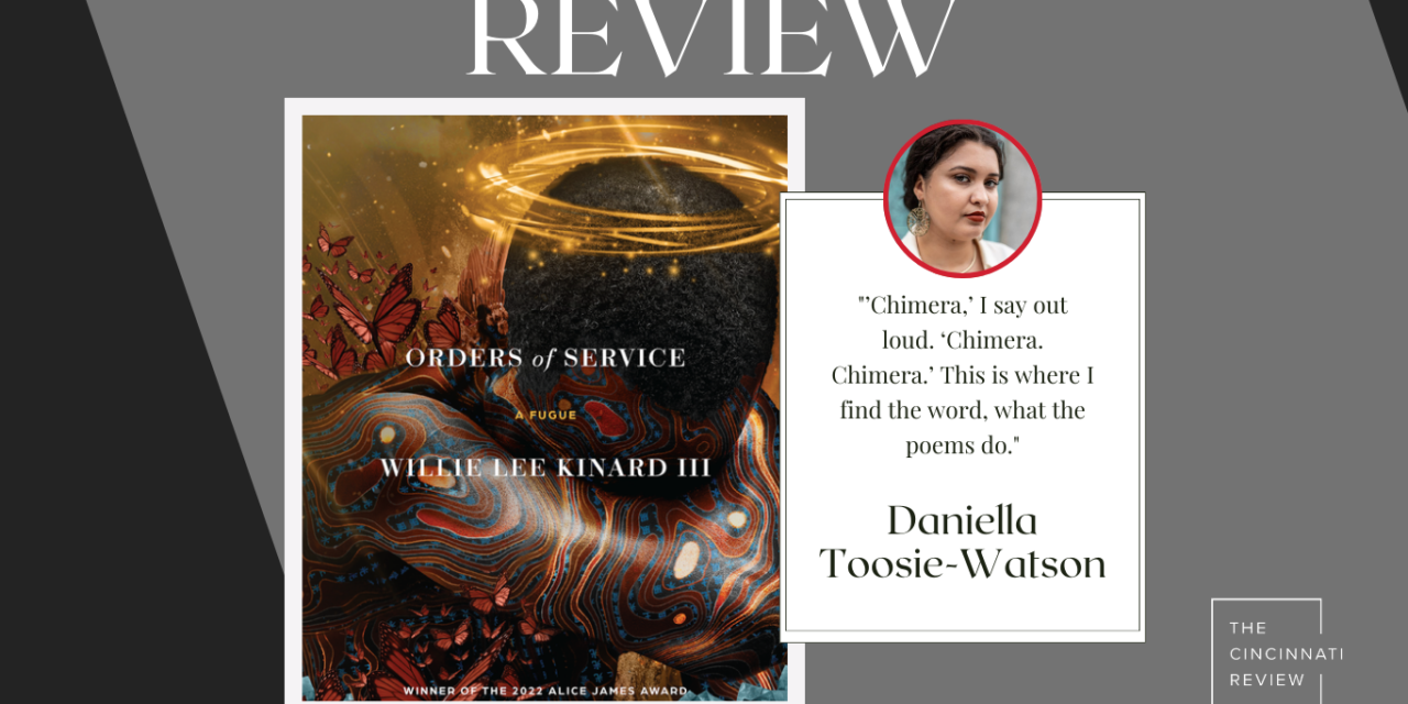 Chimera, Chimera: A Review of Willie Lee Kinard III’s Orders of Service