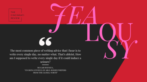 On Being Envious of Able-Bodied Writers from the Global North
