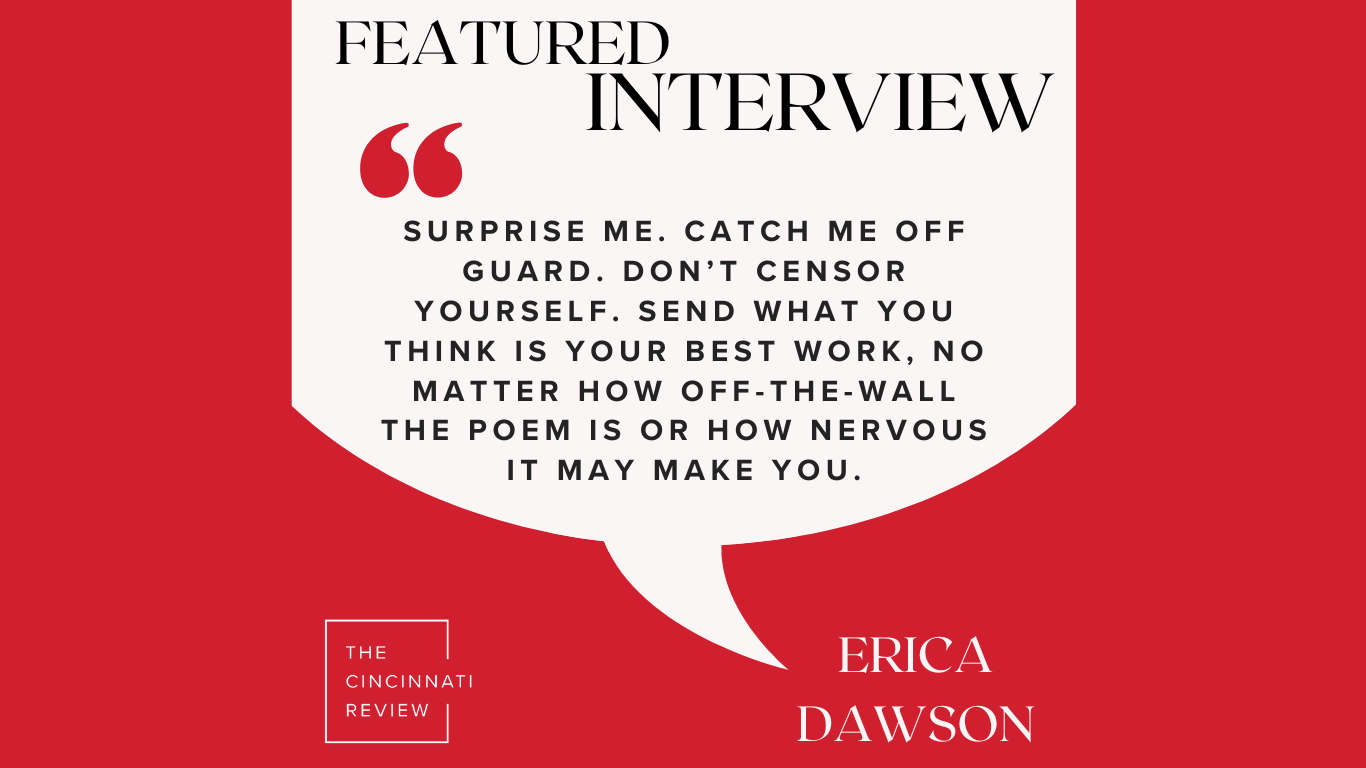 Interview with Editor-in-Residence Erica Dawson