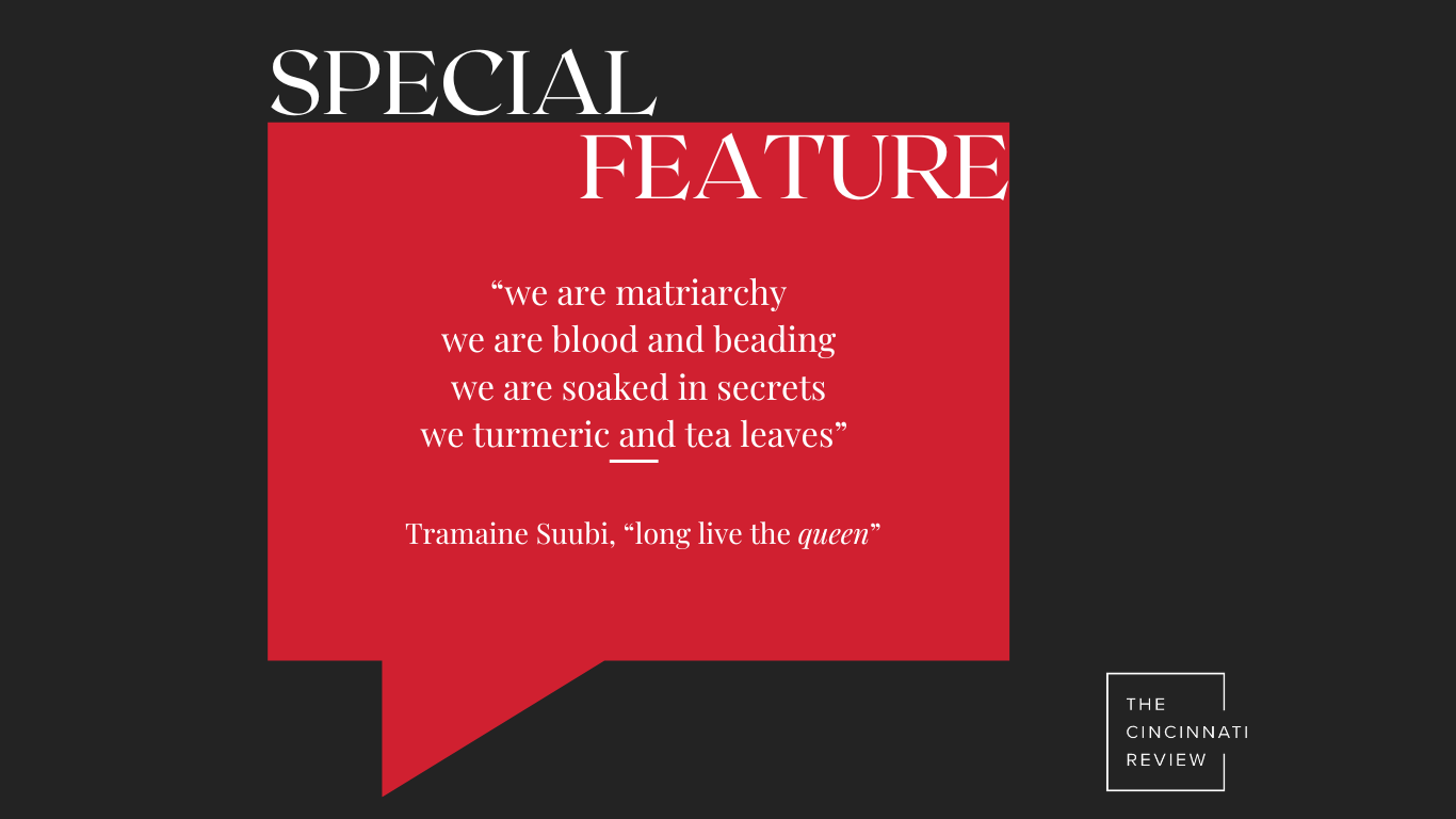 Special Feature: “long live the queen” by Tramaine Suubi