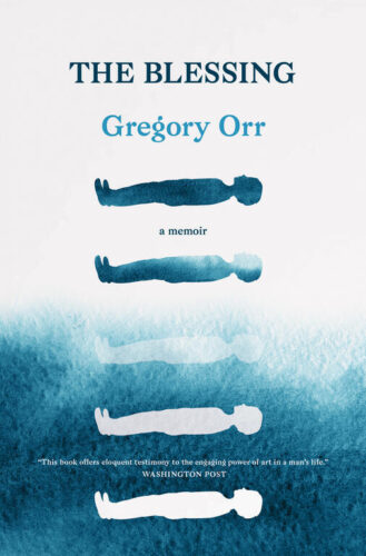 Cover of The Blessing by Gregory Orr, with words in shades of blue and a painting with the shape of boys lying down, in hues from dark blue to white.