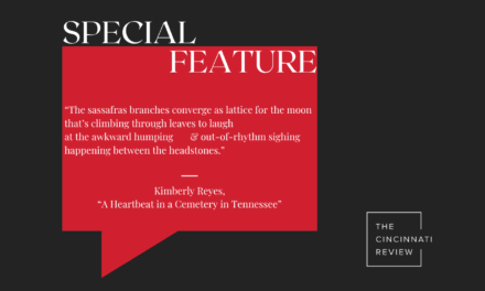 Special Feature: “A Heartbeat in a Cemetery in Tennessee” by Kimberly Reyes