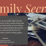 “On Family History and Fiction” by James Stewart III