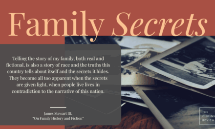 “On Family History and Fiction” by James Stewart III