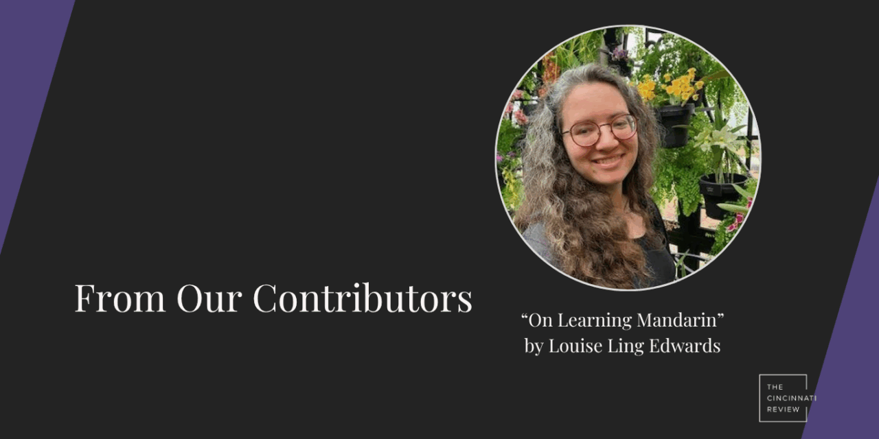 From Our Contributors: Louise Ling Edwards on Learning Mandarin