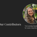 From Our Contributors: Louise Ling Edwards on Learning Mandarin