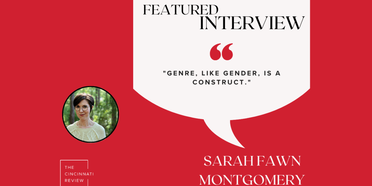 Interview with Sarah Fawn Montgomery