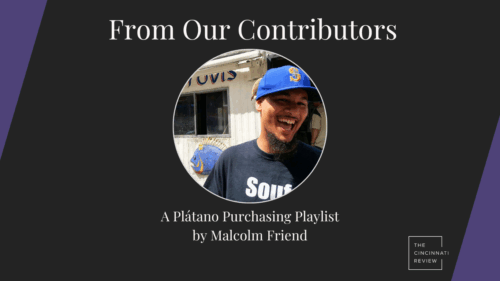 From Our Contributors: Malcolm Friend Shares a Plátano Purchasing Playlist