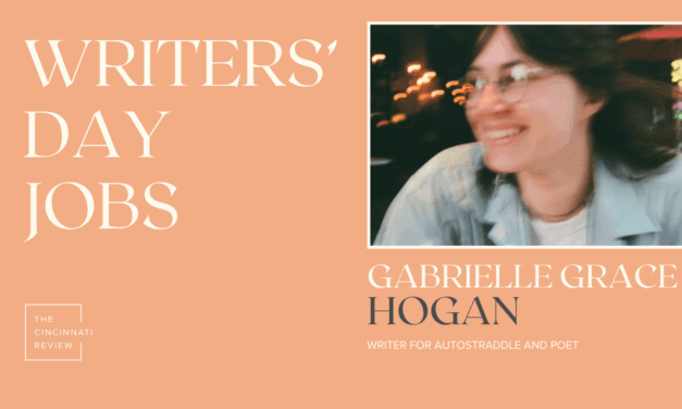 Writers’ Day Jobs: Gabrielle Grace Hogan
