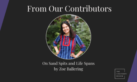 From Our Contributors: Zoe Ballering On Sand Spits and Life Spans