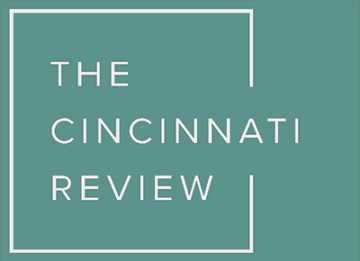 Cincinnati Review logo on a teal rectangle. "The Cincinnati Review" written in a sans-serif font, surrounded by a blocky letter "C."
